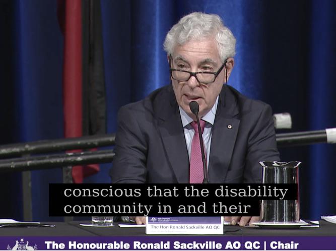 The Honourable Ronald Sackville AO QC says the inquiry is the result of the tireless campaign by people with disability and their supporters [Source: Disability Royal Commission]